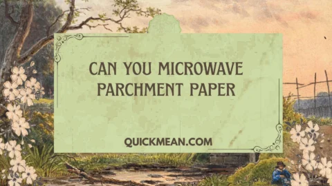 can you microwave parchment paper