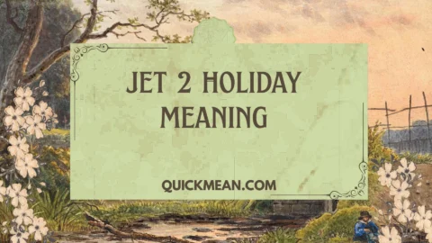 jet 2 holiday meaning